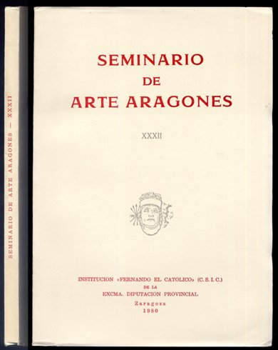 Seminario de Arte Aragonés. XXXII. Conversaciones sobre Goya y el …