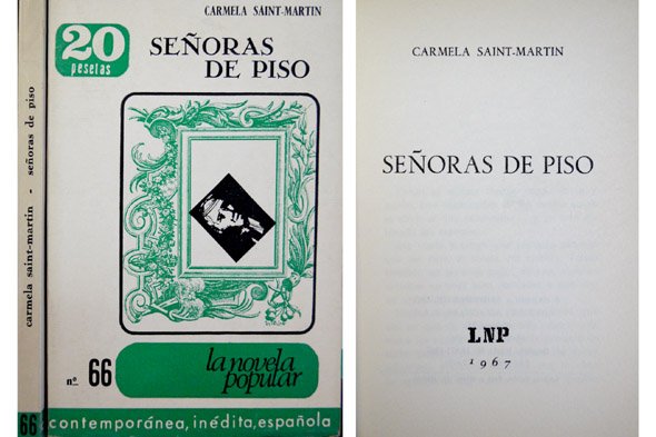 Señoras de piso. Novela.