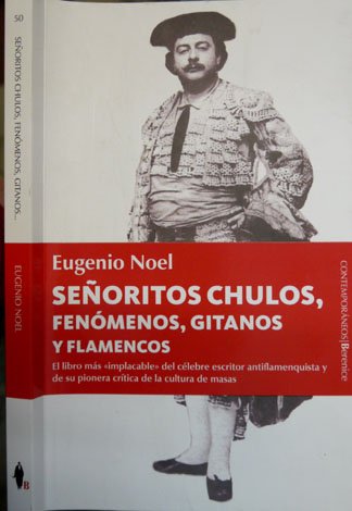 Señoritos chulos, fenómenos, gitanos y flamencos. (1916). Edición de David … | Immagine principale