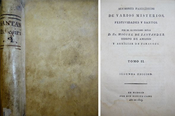 Sermones Panegíricos de varios Misterios, Festividades y Santos. Tomo II …