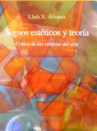 Sígnos Estéticos y Teoría. crítica de las Ciencias del Arte. … | Immagine principale