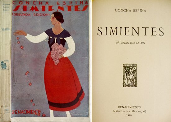 Simientes. Páginas iniciales. Prólogo de Alfredo Mori: "Concha Espina y …