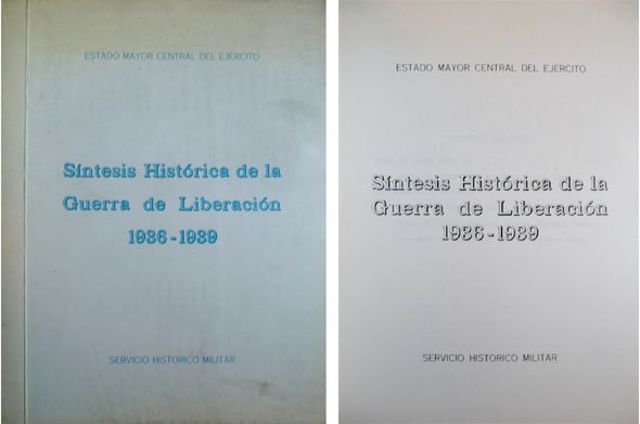 Síntesis Histórica de la Guerra de Liberación, 1936-1939. [Redactada por …