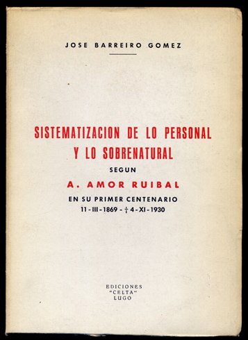 Sistematización de lo personal y lo sobrenatural según Ángel Amor …