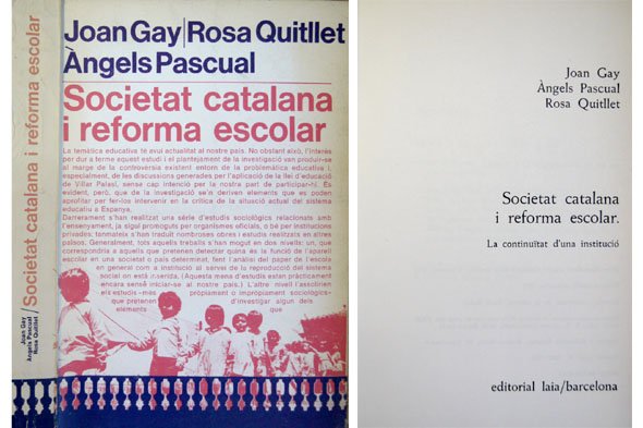 Societat catalana i reforma escolar. La continuïtat d'una institució.