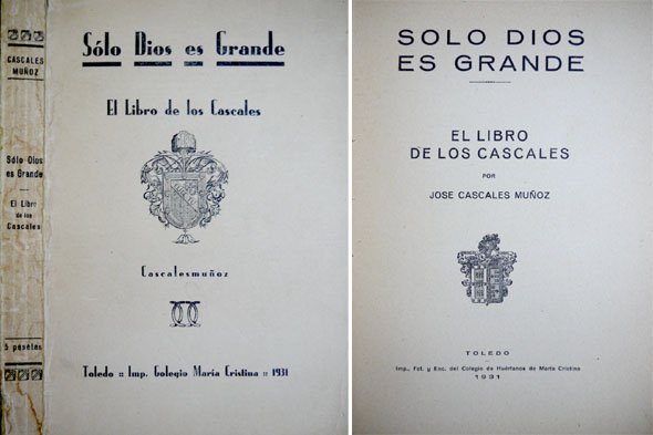 Sólo Dios es Grande. El Libro de los Cascales. | Immagine principale