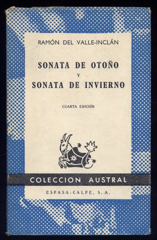 Sonata de Otoño. Sonata de Invierno. Memorias del Marqués de …