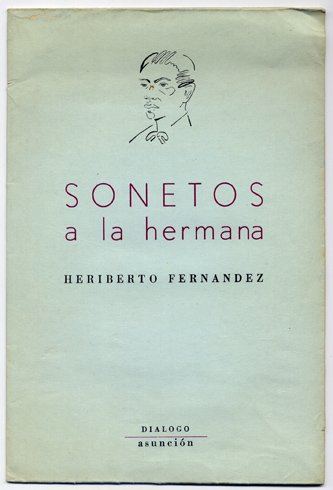 Sonetos a la hermana. [Edición de Miguel Angel Fernández].