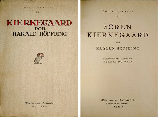 Sören Kierkegaard. Traducción del alemán por Fernando Vela.