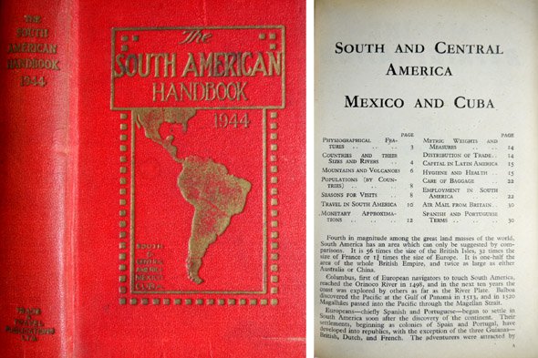 South American Handbook 1944. A year book and guide to …