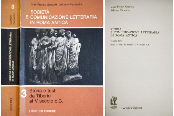 Storia e comunicazione letteraria in Roma antica. III: Storia e …