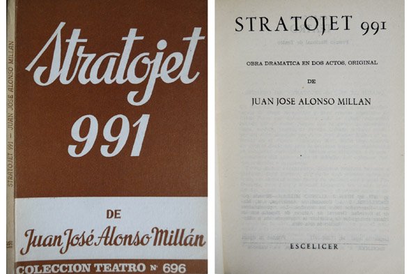 Stratojet 991. Obra dramática en dos actos. Crítica de Alfredo …