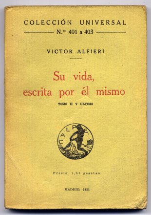 Su vida, escrita por él mismo. Tomo Segundo, y último.