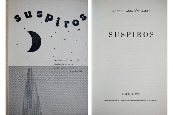 Suspiros. Poemas. Prólogo de Juan Manuel Muñoz Gambero.