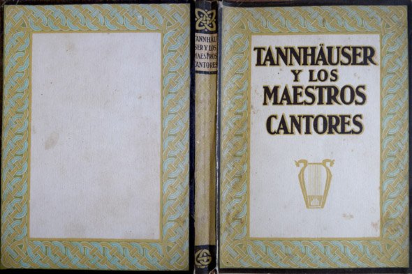 Tannhäuser y Los Maestros Cantores de Nuremberg. Descripción e interpretación …