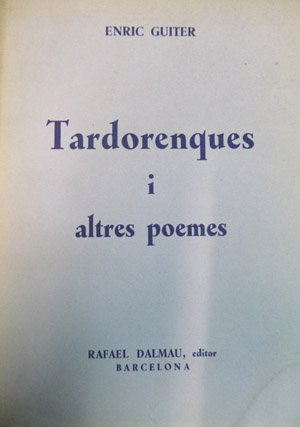 Tardorenques i altres poemes.