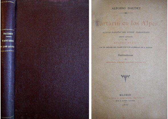 Tartarín en los Alpes. Nuevas hazañas del héroe tarasconés. Versión …