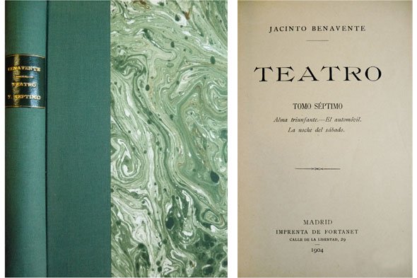 Teatro. Tomo VII: Alma triunfante. El automóvil. La noche del …