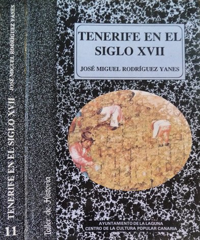 Tenerife en el Siglo XVII. Tensiones y conflictos en la …