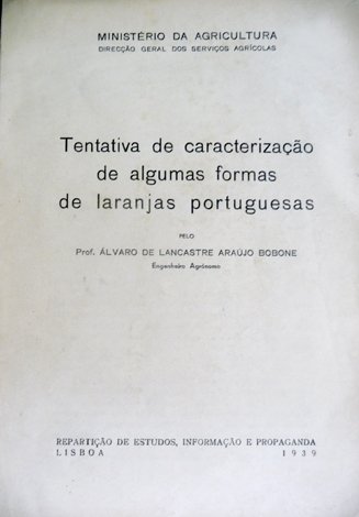 Tentativa de caracterização de algumas formas de Laranjas portuguesas.