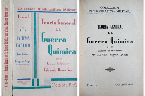 Teoría General de la Guerra Química. (Seguido de:) Un tema …