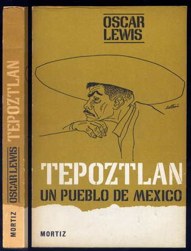 Tepoztlán, un pueblo de México. Traducción de Lauro J. Zavala.