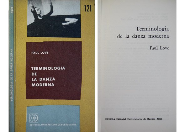 Terminología de la danza moderna. Traducción de Pastora Sofía Nogués …