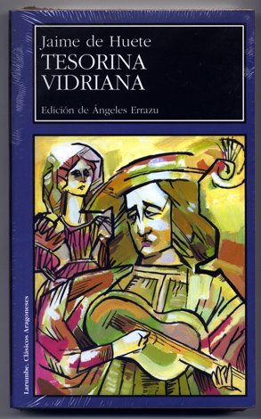 Tesorina. Vidriana. Edición de Ángeles Errazu.