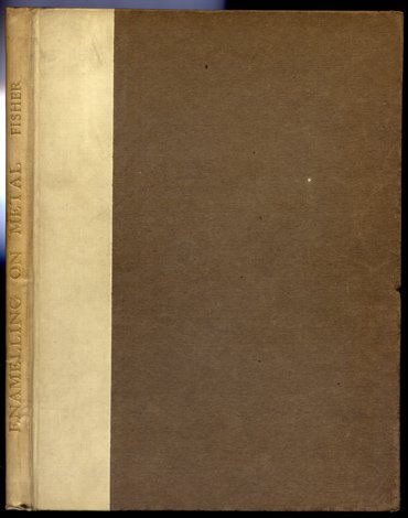 The Art of Enamelling upon metal. With a short appendix …