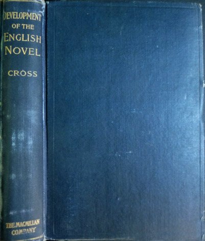The Development of the English Novel.