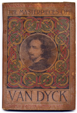 The Masterpieces of Van Dyck.