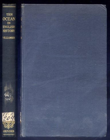 The Ocean in English History. [The Discovery of America; English …