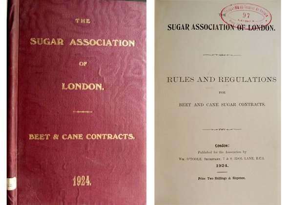 The Sugar Association of London. Rules and Regulations for Beet …