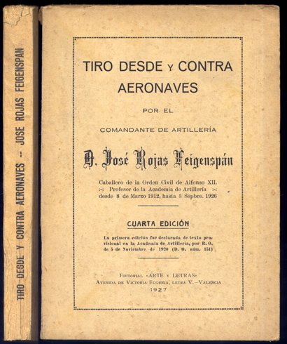 Tiro desde y contra aeronaves. Prólogo de Onofre Mata.