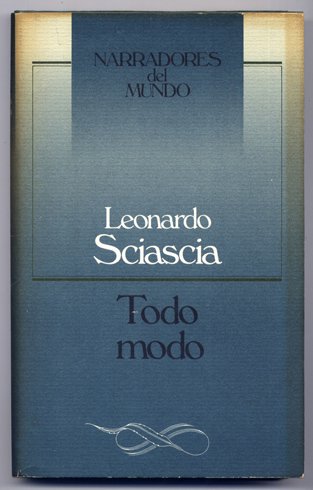 Todo modo. Introducción de José Luis Giménez-Frontín. Traducción de Joaquín Jordá.