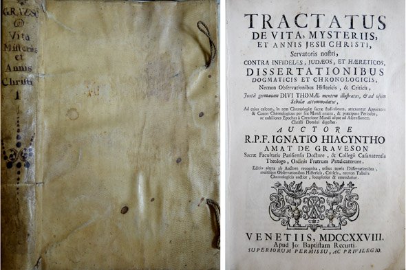 Tractatus De Vita, Mysteriis et Annis Jesu Christi, Servatoris Nostri, …