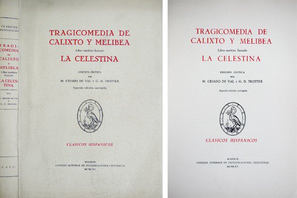 Tragicomedia de Calixto y Melibea, libro llamado La Celestina. Edición …