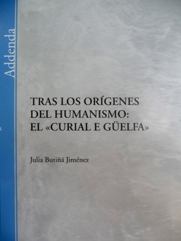 Tras los orígenes del humanismo. El "Curial e Güelfa".