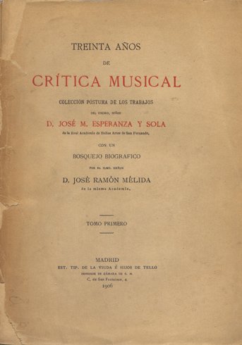 Treinta Años de Crítica Musical. Colección póstuma de los trabajos … | Immagine principale