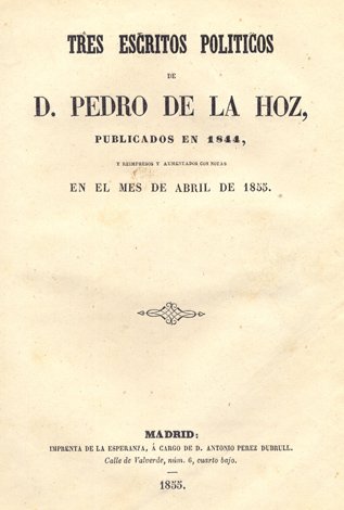 Tres escritos políticos publicados en 1844, y reimpresos y aumentados …