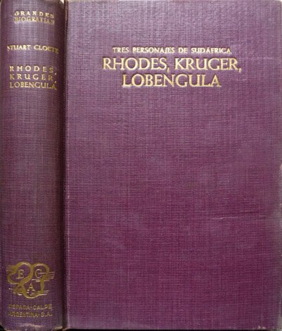 Tres personajes de Sudáfrica: Kruger, Rhodes y Lobengula. Traducción de …