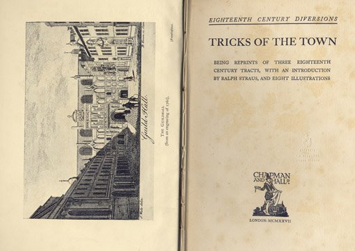 Tricks of the Town, or A Companion for Country Gentlemen. …