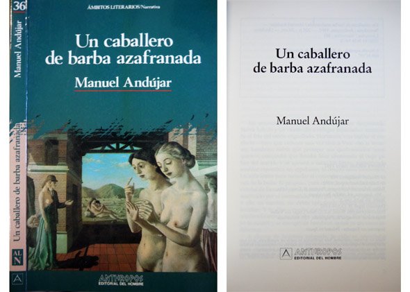 Un caballero de barba azafranada.