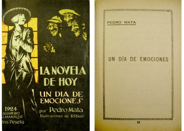 Un día de emociones. Novela. Prólogo de Artemio Precioso. (y) …