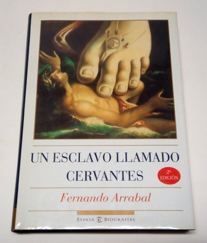 Un esclavo llamado Cervantes.