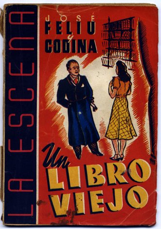 Un libro viejo. Comedia dramática en tres actos.