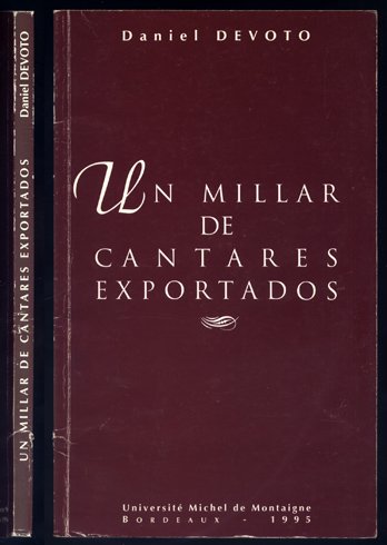 Un millar de cantares exportados.