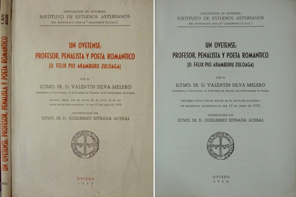 Un ovetense profesor, penalista y poeta romántico: Don Félix Pío …