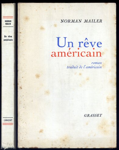 Un rêve américain. Roman traduit de l'américain. Traduit par Pierre …