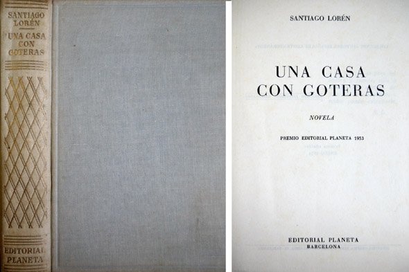 Una casa con goteras. Novela.